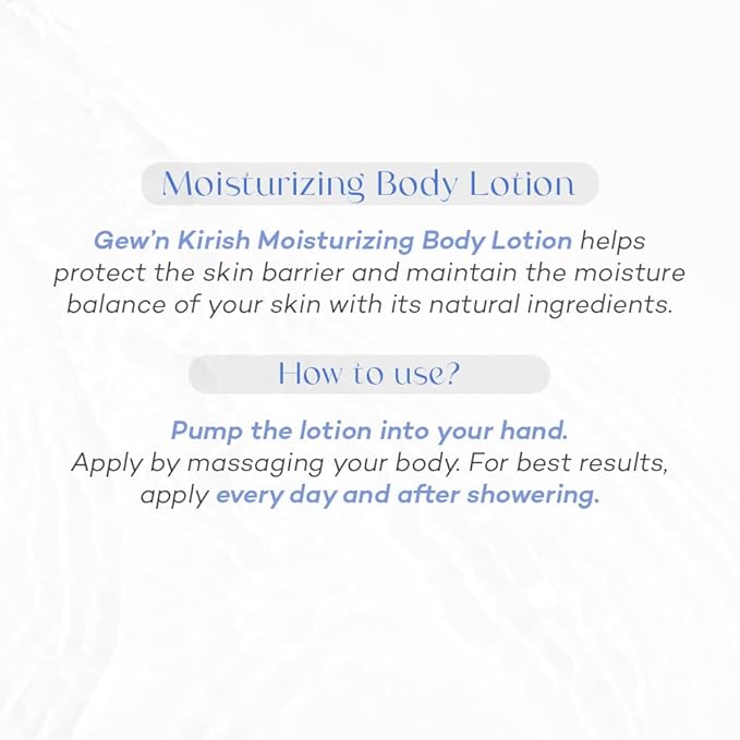 gew'n kirish Moisturizing Body Lotion - Daily Moisture for All Skin Types, Natural Ingredients, Skin Barrier Protection, 7.5 fl oz
