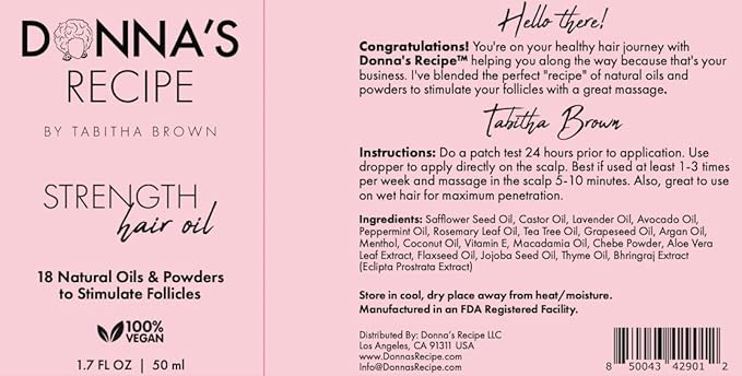 Donna's Recipe by Tabitha Brown Strength Hair Oil | 18-Natural-Oil & Powder Blend, Lightweight, Fast-Absorbing Scalp Treatment to Relieve Dryness & Build-Up, Strengthen & Nourish Hair (1.7 oz)